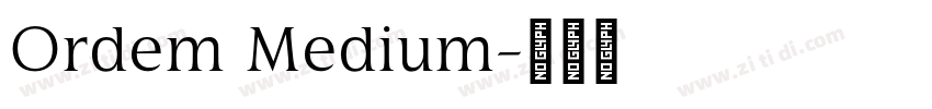 Ordem Medium字体转换
